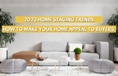 2023 Home Staging Trends: How to Make Your Home Appeal to Canadian Buyers